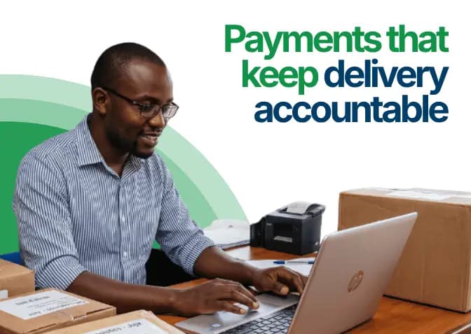Payments that keep delivery accountable